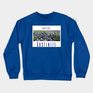 Native Austinite Crewneck Sweatshirt